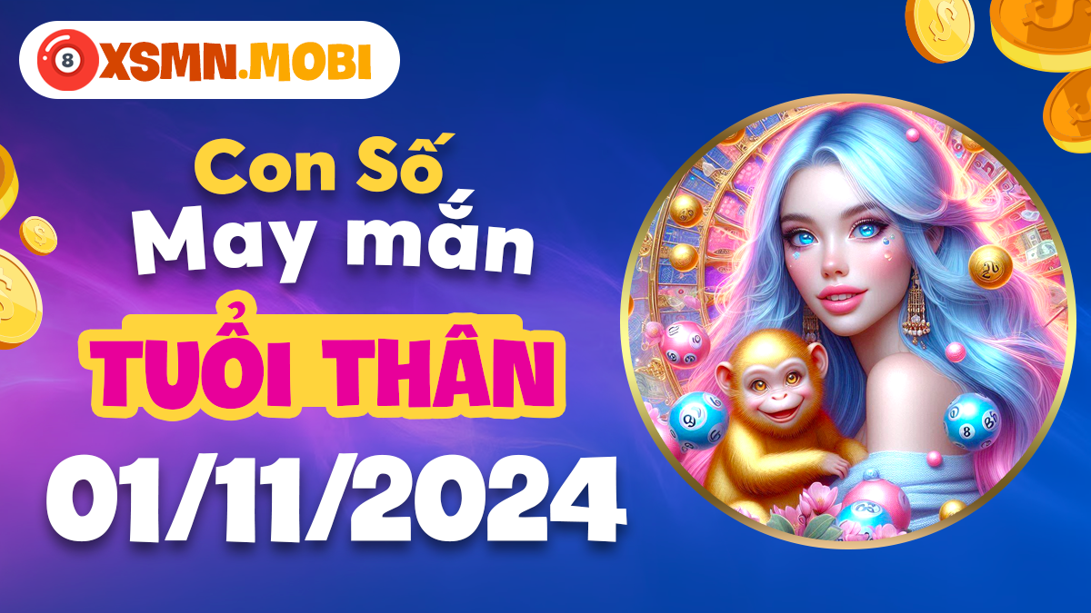 Con số may mắn huyền bí - Vận số ngày 1/11/2024 của tuổi Thân